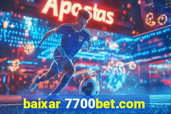 baixar 7700bet.com